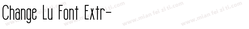 Change Lu Font Extr字体转换